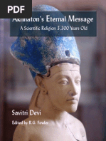 Akhnaton S Eternal Message by Savitri Devi