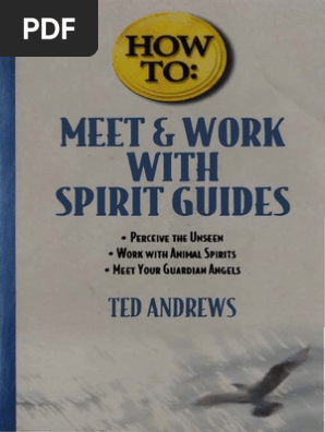 Ted Andrews Meet Work With Spirit Guides Pdf Perception