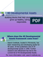 40 Developmental Assets: Building Blocks That Help Young Children Grow Up Healthy, Caring and Responsible