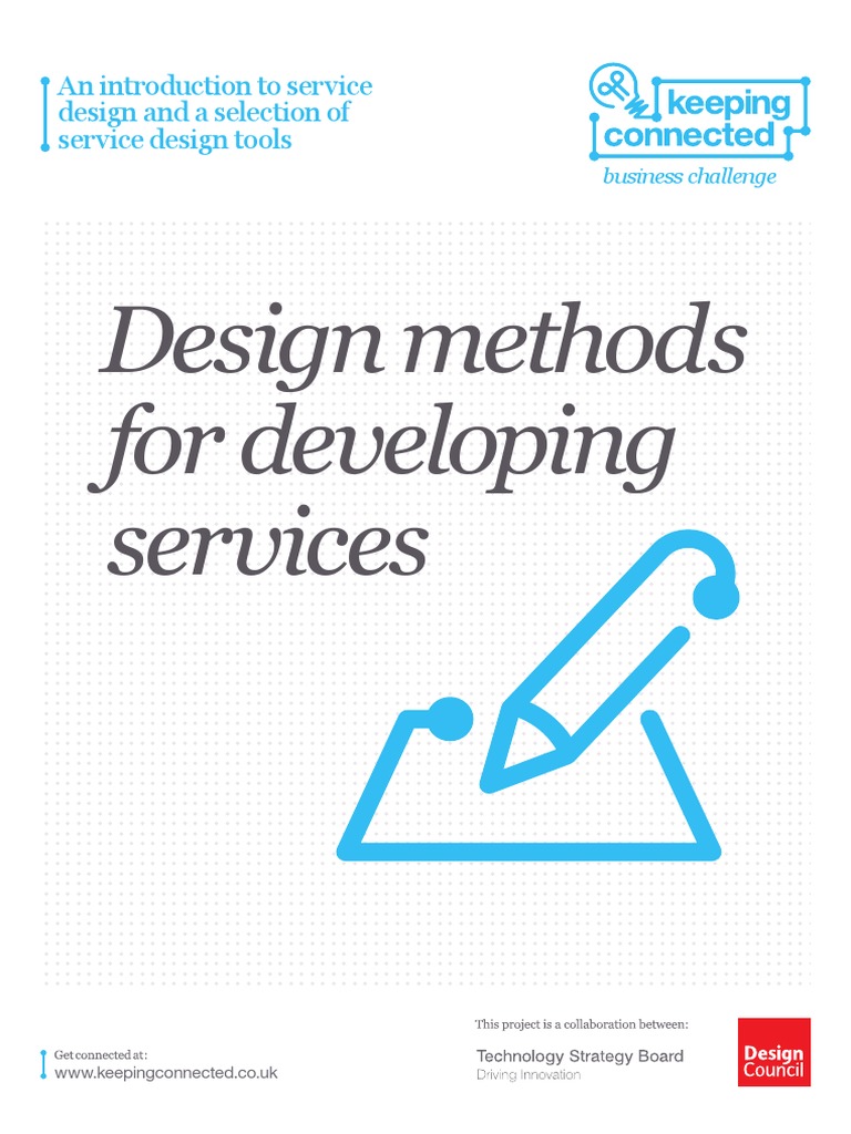 Keeping Connected - Design Methods For Developing Services (Archive ...
