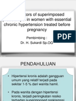 Risk Factors of Superimposed Preeclampsi in Women With