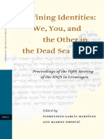 Studies On The Texts of The Desert of Judah 70 Florentino Garcia Martinez and Mladen Popovic Defining Identities We You and The Other in The Dea