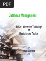 Database Management: 818-201 Information Technology For Hospitality and Tourism