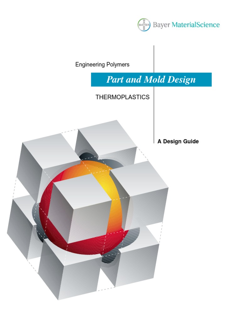Part and Mold Design | PDF | Thermoplastic | Plastic