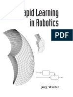 Rapid Learning in Robotics