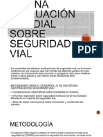 La Necesidad de Una Evaluación Mundial Sobre Seguridad