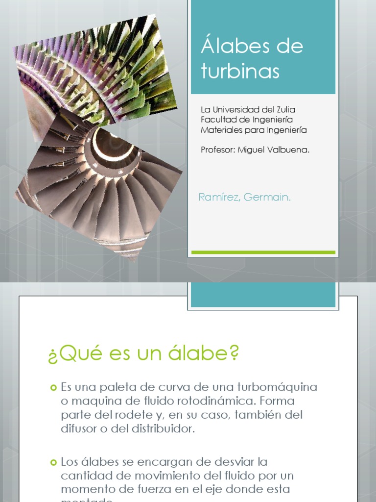 Álabes de Turbinas - Germain Ramirez | Tratamiento a base de calor | Rieles