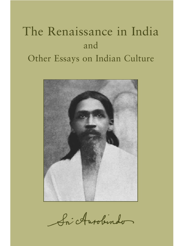 20. The Renaissance In India by Shri Aurobindo Metaphysics Spirituality