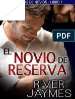 River Jaymes - Serie Crónicas de Novios 01 - El Novio de Reserva