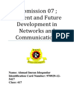 S07 Current and Future Development in Networks and Communications