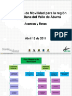 Presentación - Plan Maestro de Movilidad para La Región Metropolitana Del Valle de Aburrá, 2011