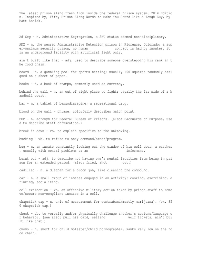 Federal Prison Slang for the Square Guy. Federal Bureau Of Prisons