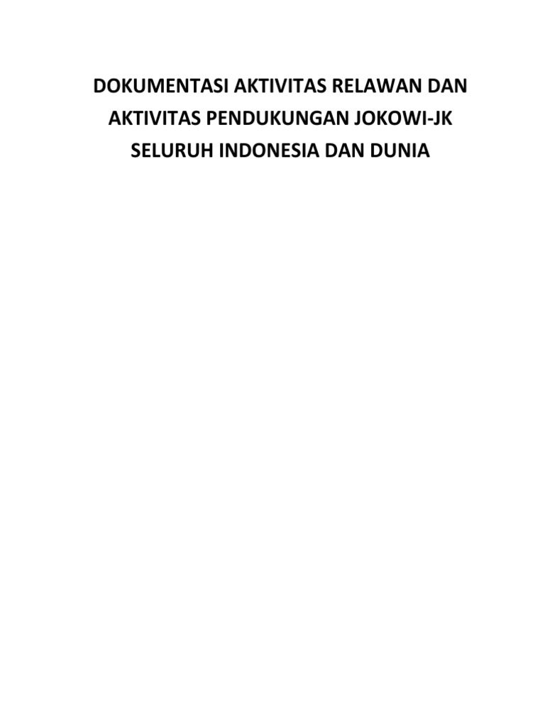Dokumentasi Aktivitas Relawan Jokowi