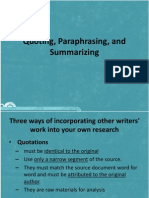 Quoting, Paraphrasing, and Summarizing