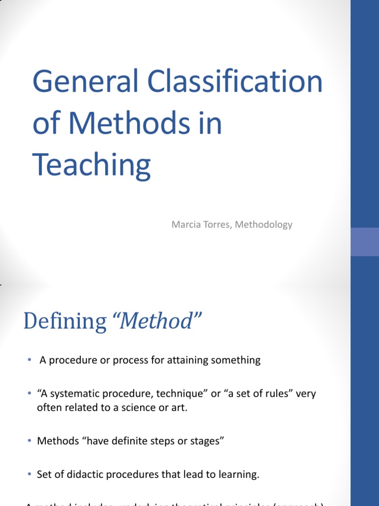 Classification and Analysis of Common Teaching Methods A Review of
