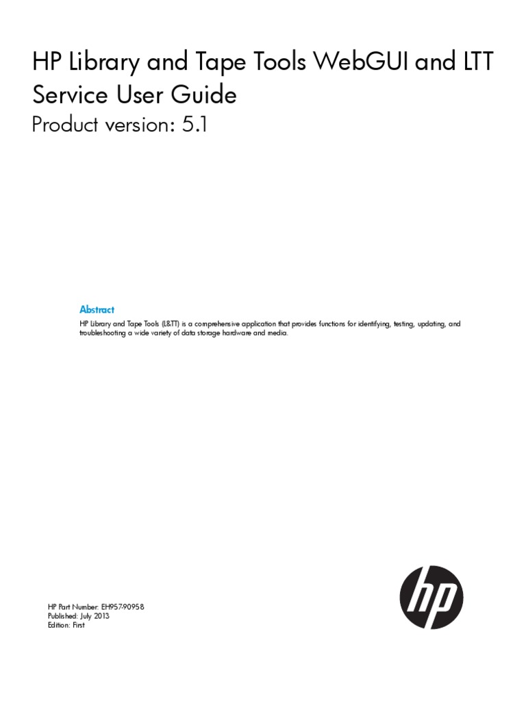 HP Library and Tape Tools gui and LTT Service User Guide Product