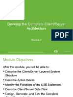 Develop The Complete Client/Server Architecture