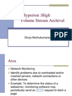 Hyperion:High Volume Stream Archival: Divya Muthukumaran
