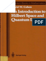 An Introduction to Hilbert Space and Quantum Logic (D.W. Cohen)