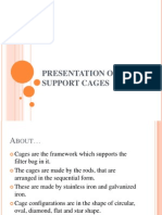 Presentation On Support Cages