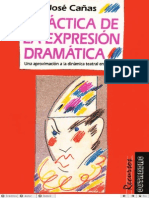 El Teatro Como Expresion Dramatica Autor Jose Cañas