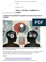 Rede Globo - Globo Educação - Dicas para Exercitar o Cérebro e Melhorar o Rendimento Na Escola