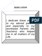 I Dedicate These Efforts To My Adored Parents and Especially To My Worshiped Parents (My Teachers) Who Helped Me in All Matters of My Life