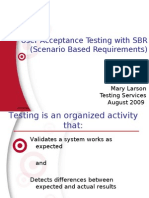 User Acceptance Testing With SBR (Scenario Based Requirements)