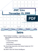JMC Live 11-08 Pres