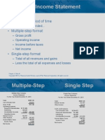 The Income Statement: - Dated For A Period of Time - Multiple-Step Format