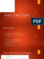 Fmult/Accum: Low Resource Design Proposal