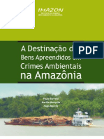 Destinacao de bens apreendidos na amazônia