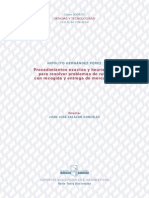 Curso 2004/05 CIENCIAS Y TECNOLOGÍAS/2: Procedimientos exactos y heurísticos para resolver problemas de rutas con recogida y entrega de mercancía