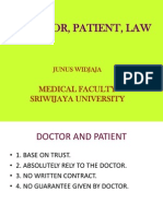Doctor, Patient, Law: Medical Faculty Sriwijaya University