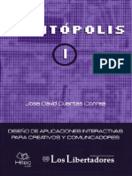 Digitópolis I: Diseño de Aplicaciones Interactivas para Creativos y Comunicadores