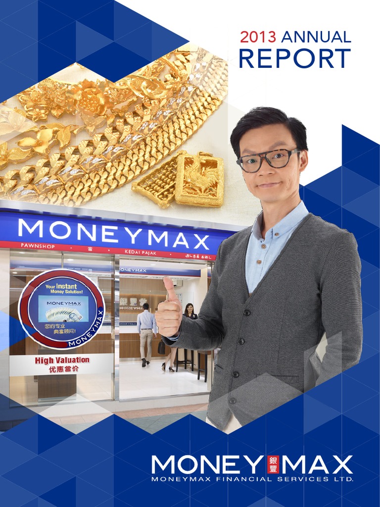 MoneyMax 2013 Annual Report | PDF | Expense | Retail