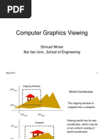 Computer Graphics Viewing: Shmuel Wimer Bar Ilan Univ., School of Engineering