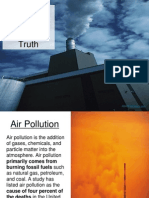 Air Pollution:: The Dirty Truth