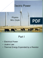 Electric Power: Physics Mrs. Coyle