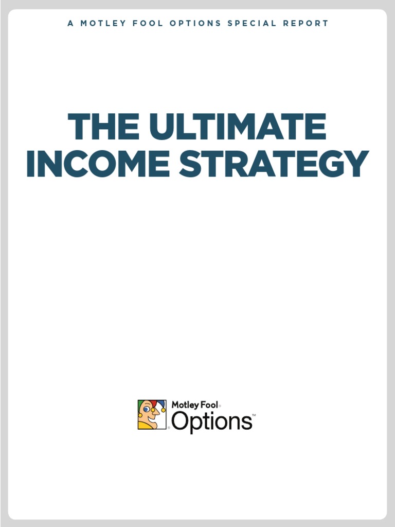 Ultimate Income Strategy | PDF | Stocks | Option (Finance)