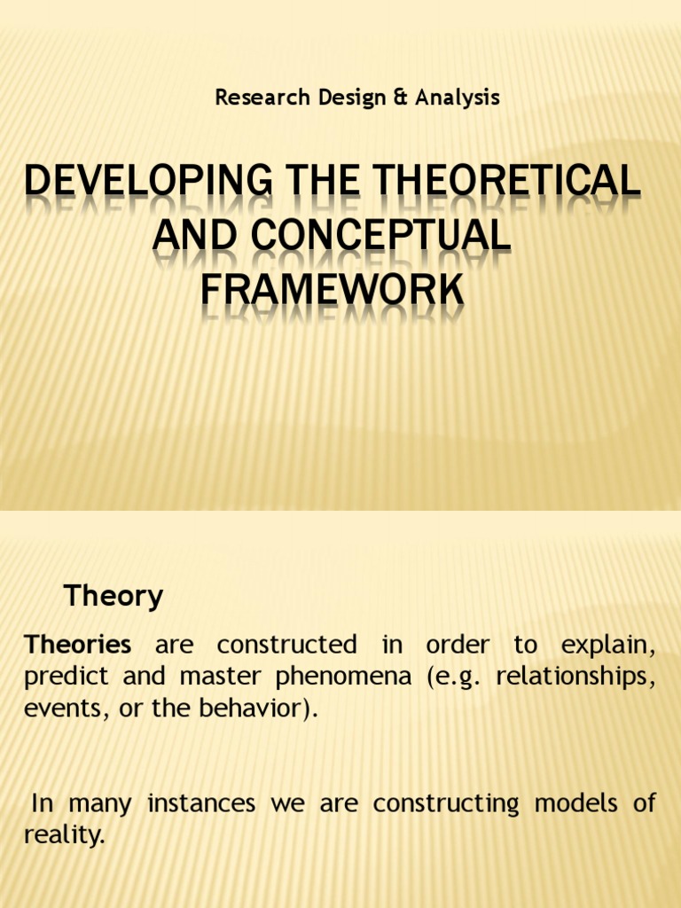 Developing The Theoretical and Conceptual Framework: Research Design ...