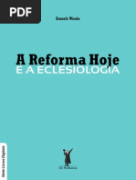A Reforma hoje e a eclesiologia (Kenneth Wieske).pdf