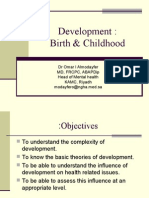 5th and 6 th  lecture Development birth and childhood.