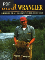 Will Troyer Bear Wrangler the Memoirs