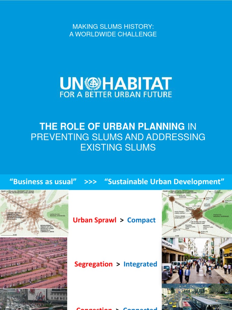 The Role of Urban Planning in Preventing Slums and Addressing Existing ...