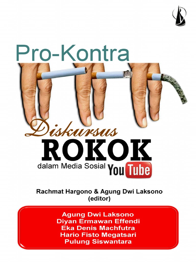 Pro Kontra Diskursus Rokok Dalam Media Sosial YouTube Agung Dwi