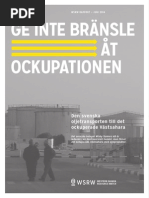 Ge Inte Bränsle Åt Ockupationen