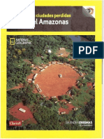 National Geographic Society - Grandes Enigmas de La Humanidad 14 - Las Ciudades Perdidas Del Amazonas