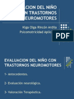 1.EVALUACION DEL NIÑO CON TRASTORNOS NEUROMOTORES