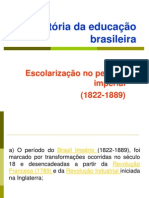 3) Educação No Brasil Imperial